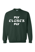 Fly Elgses Fly Sweatshirt