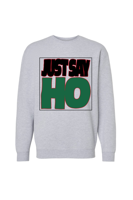 Ho Sweatshirt